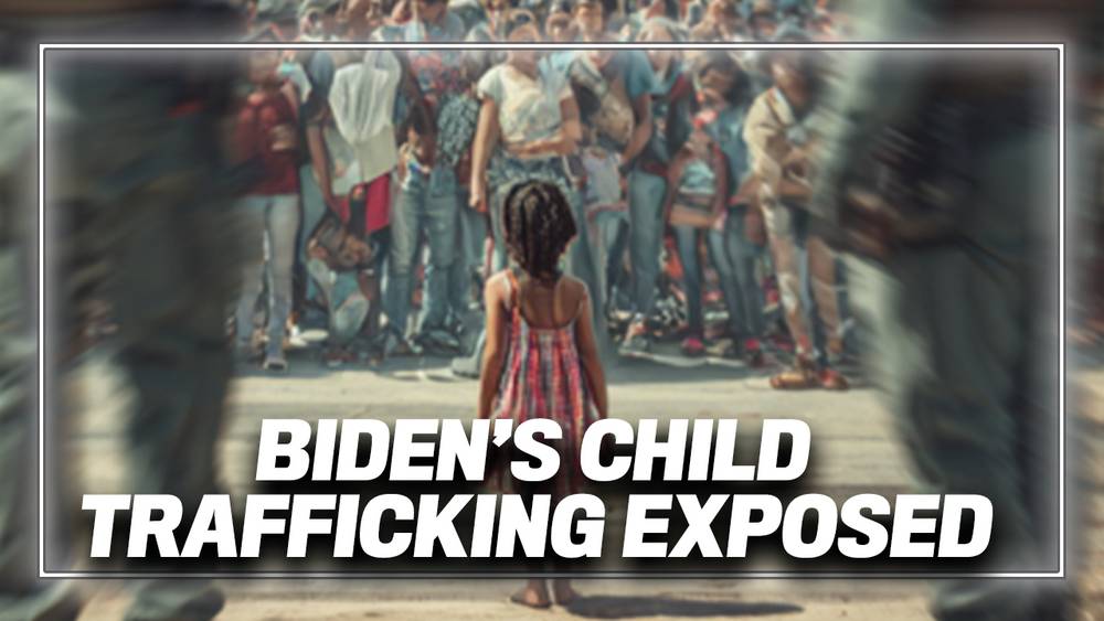 VIDEO: Homeland Security Committee Confirms the Biden Administration Deliberately Aided and Abetted the Trafficking of Hundreds of Thousands of Children for Sex Slavery and Slave Labor