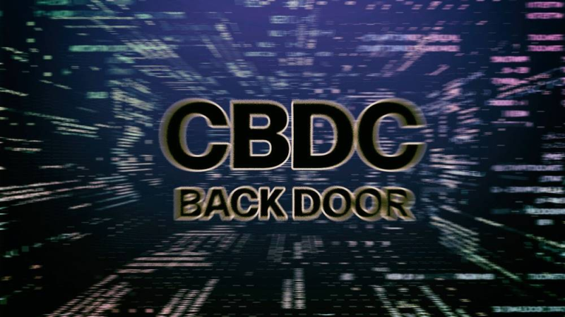 Is The CBDC Backdoor Still Open? – Exclusive Report!