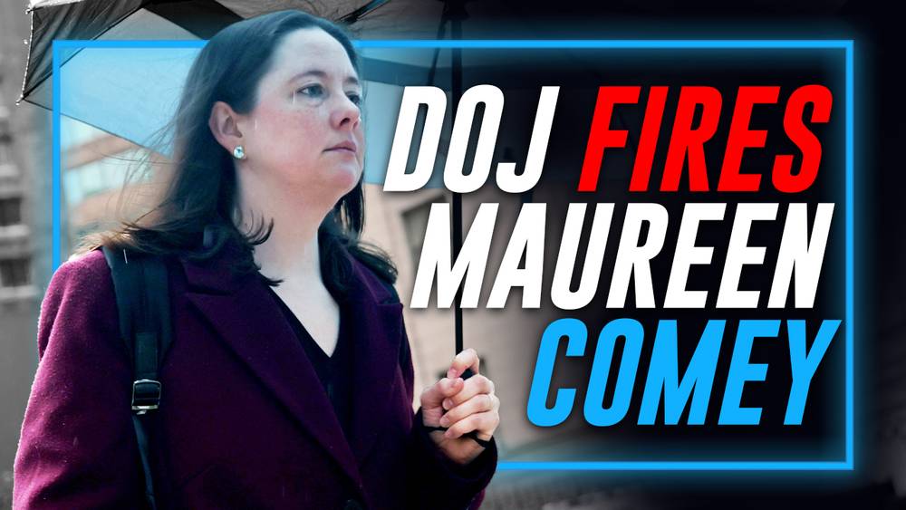 BREAKING BOMBSHELL: DOJ Fires Epstein Coverup Artist Maurene Comey As Patel’s FBI Closes In On The Obama Deep State Coup Plotters!