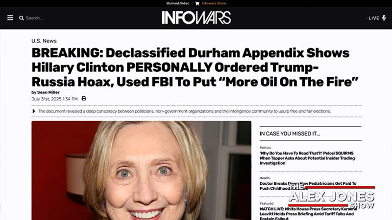 BREAKING: Declassified Durham Appendix Shows Hillary Clinton PERSONALLY Ordered Trump-Russia Hoax, Used FBI To Put “More Oil On The Fire”