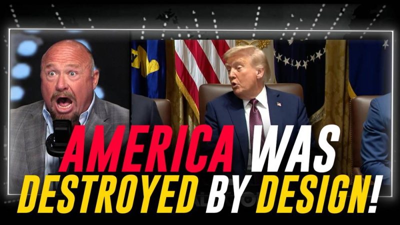 VIDEO: Alex Jones Goes Off On Trump, “The Globalists Have Been Deliberately Destroying America! Stop Saying That The Destruction Of Our Great Nation Was Done Through Incompetence!!!”