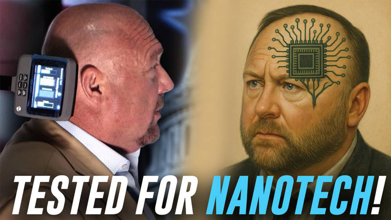BREAKING VIDEO: Alex Jones Tested For Implantable Microchips / Self-Assembling Nanotech!